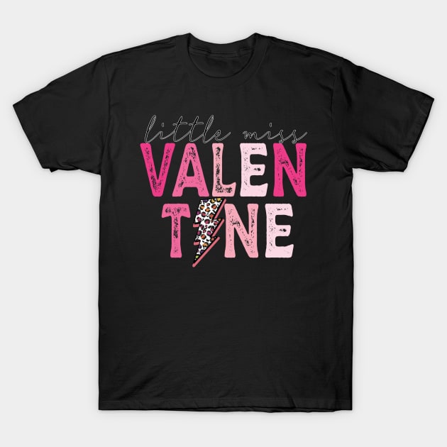 Little Miss Valentine T-Shirt by DigitalCreativeArt